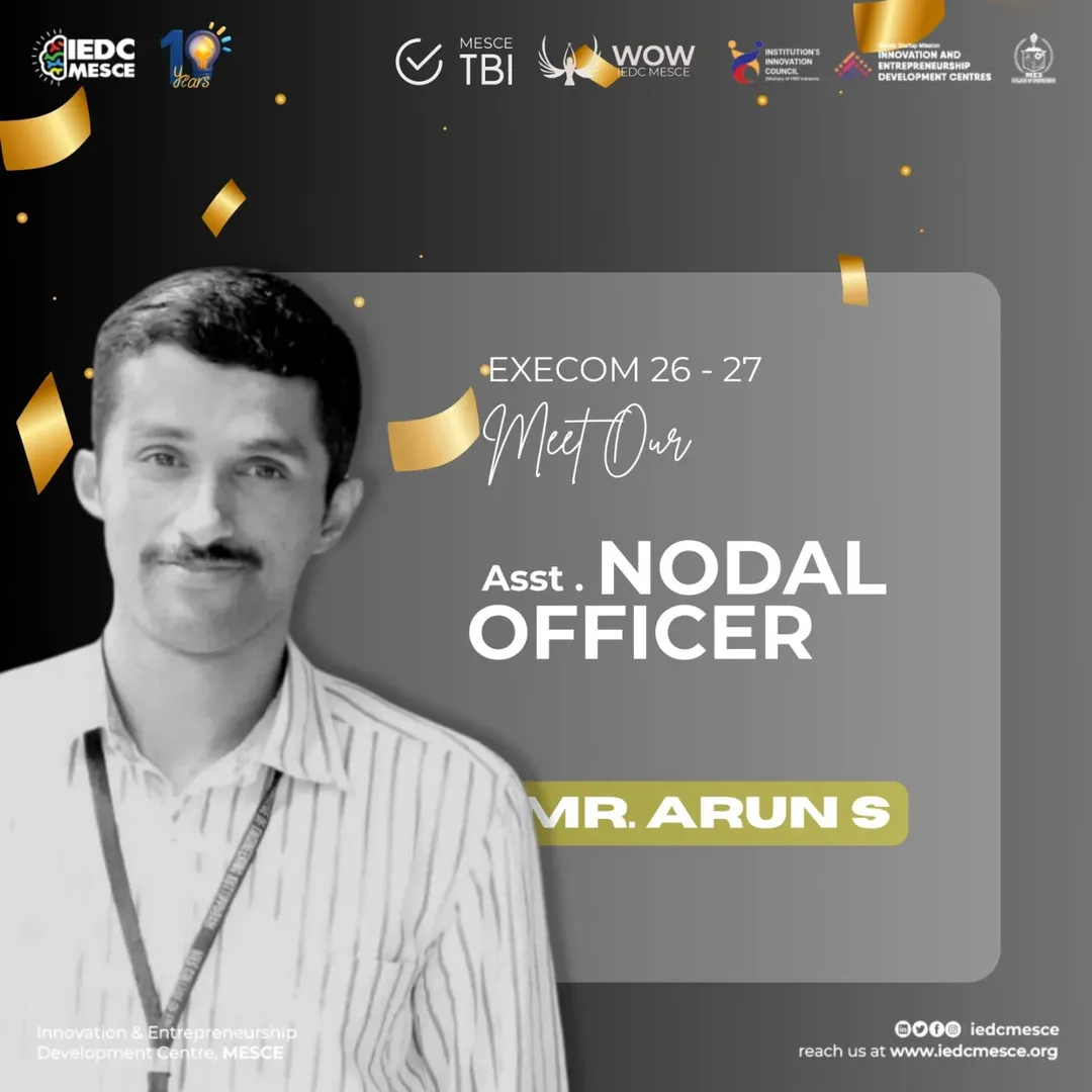 🌟 Meet Our Assistant Nodal Officer 🌟Introducing Mr. Arun S, Assistant Nodal Officer for EXECO